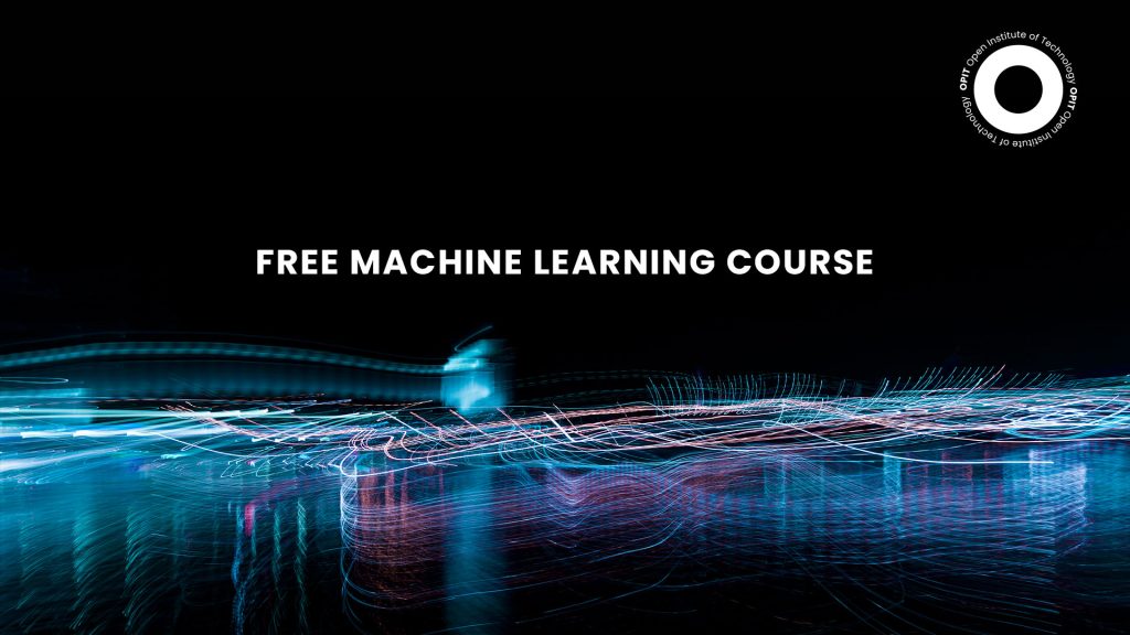 Free Machine Learning Courses for Beginners - OPIT
